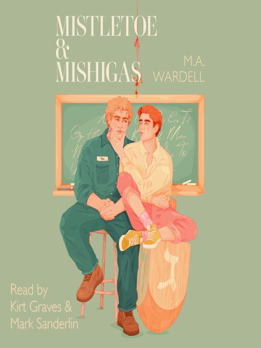 Title details for Mistletoe & Mishigas by M.A. Wardell - Wait list